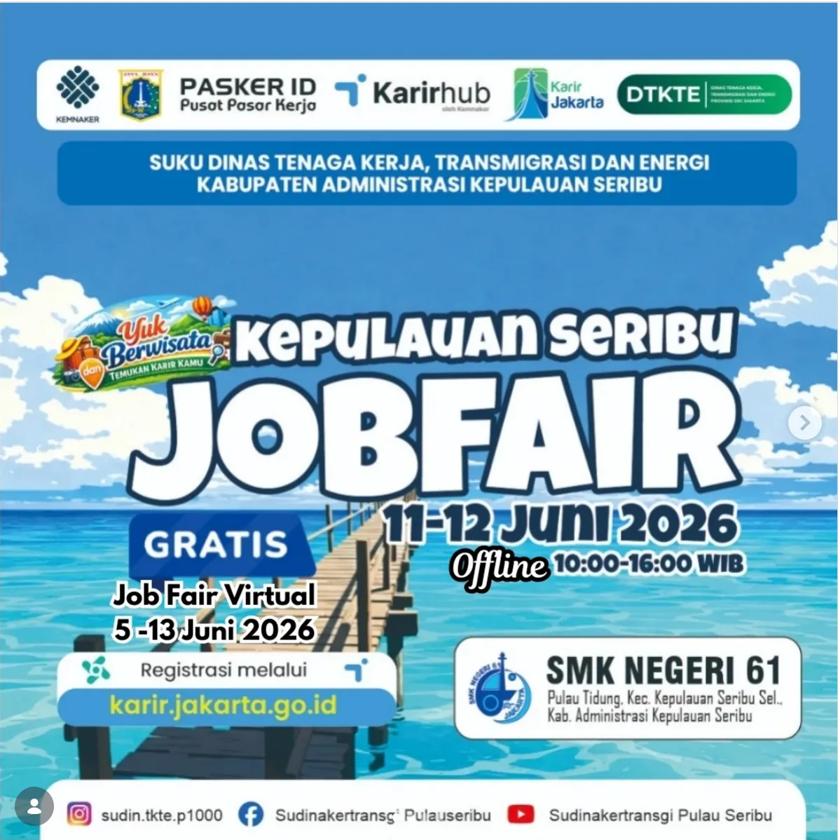 Job Fair Kabupaten Malang 2026 (Suku Dinas TKTE Wilayah Kepulauan Seribu) : 10-11 Juni 2026